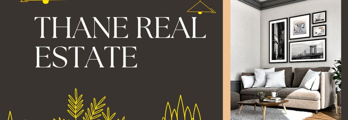 thane Real Estate